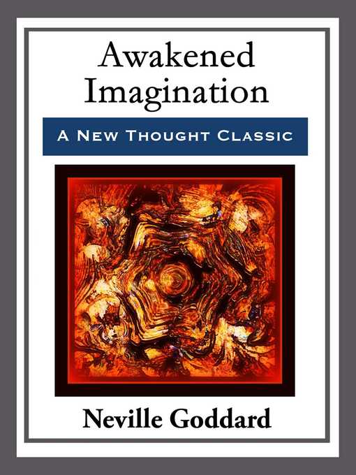 Title details for Awakended Imagination by Neville Goddard - Available